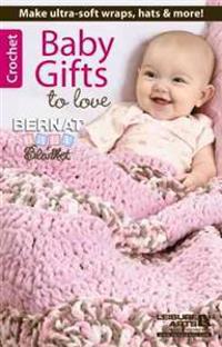 Baby Gifts to Love--Make Ultra-Soft Wraps, Hats & More!