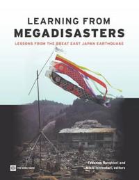 Learning from Megadisasters