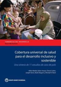 Cobertura Universal De Salud Para El Desarrollo Inclusivo Y Sostenible