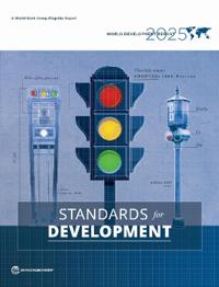 WB World Development Report 2025: Standards for Development