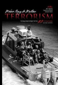 Modern Piracy and Maritime Terrorism: The Challenge of Piracy for the 21st Century