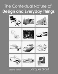 The Contextual Nature of Design and Everyday Things