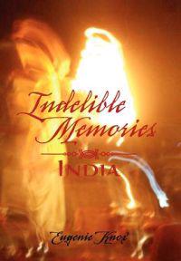Bokomslag för "Indelible Memories"