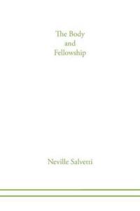 The Body of Christ and Fellowship