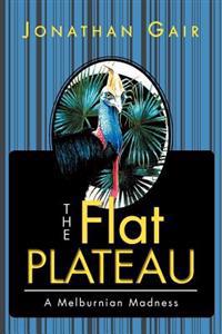 Bokomslag for "The Flat Plateau"
