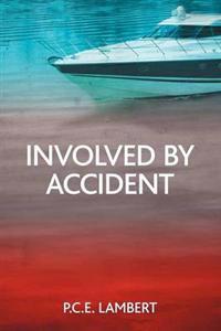 Bokomslag for "Involved by Accident"