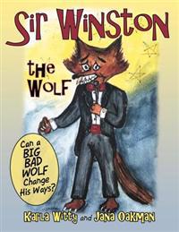 Sir Winston the Wolf