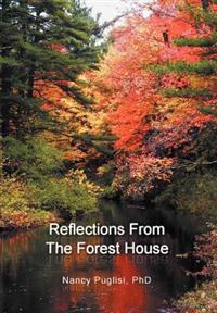 Bokomslag for "Reflections from The Forest House"