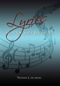 Bokomslag for "Lyrics and How They Inspire Me"