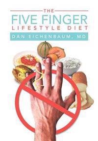 Bokomslag for "The Five Finger Lifestyle Diet"