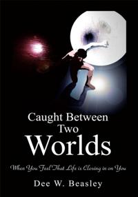 Caught Between Two Worlds