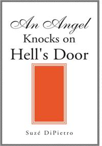 Angel Knocks on Hell's Door