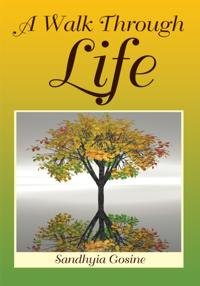 Walk Through Life