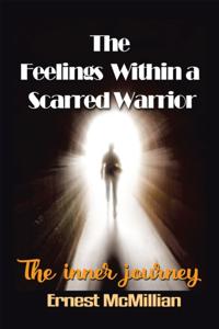 Feelings Within a Scarred Warrior