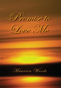 Promise to Love Me