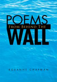 Poems from Behind the Wall
