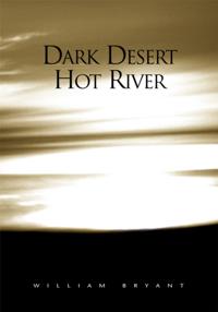 Dark Desert Hot River