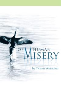 Of Human Misery