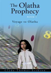 Olatha Prophecy Book 1