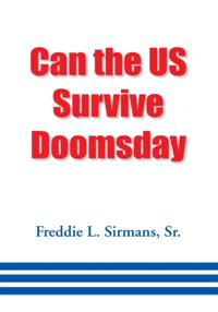 Can the Us Survive Doomsday
