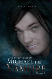 Love Chronicles of Michael the Vampire