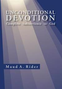 Kirjan kansi "Unconditional Devotion"