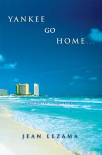Yankee Go Home