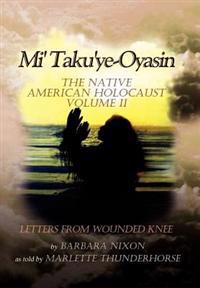 Mi' Taku'ye-Oyasin