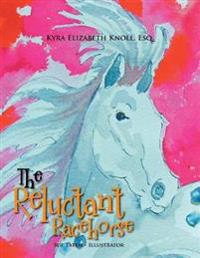 The Reluctant Racehorse
