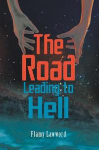 Road Leading to Hell