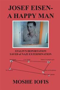 Bokomslag för "Josef Eisen - A Happy Man"
