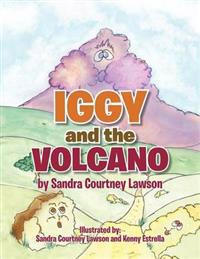 Iggy and the Volcano