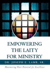 Bokomslag for "Empowering the Laity for Ministry"