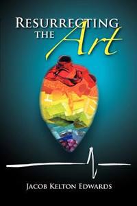 Bokomslag for "Resurrecting the Art"