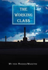 Bokomslag for "The Working Cla$$"