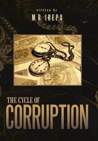 Bokomslag for "The Cycle of Corruption"