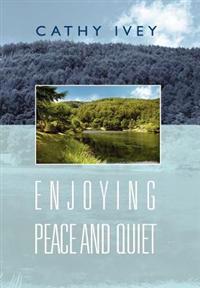 Bokomslag for "Enjoying Peace and Quiet"