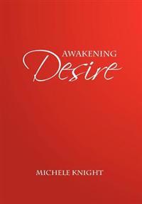 Awakening Desire
