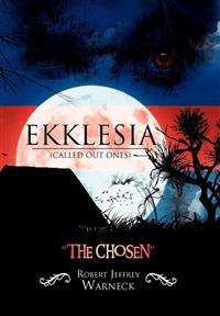 Bokomslag for "Ekklesia (Called Out Ones)"