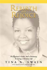 Rebirth and Rejoice