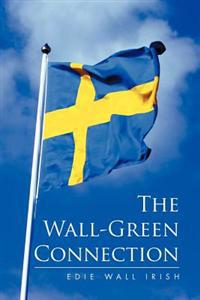 The Wall-Green Connection