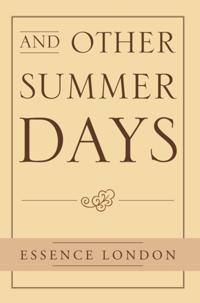 And Other Summer Days