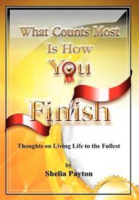 Bokomslag for "What Counts Most Is How You Finish"
