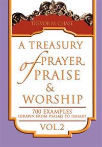 A Treasury of Prayer, Praise & Worship Vol.2