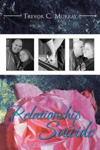 Bokomslag for "Relationship Suicide"