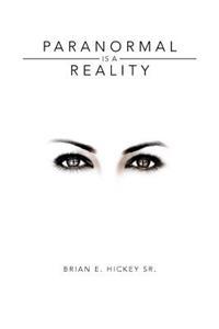 Bokomslag for "Paranormal Is a Reality"