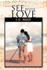 See with Love