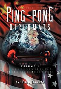 Kirjan kansi "Adventures of the Ping-Pong Diplomats"