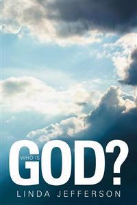 Who Is God?