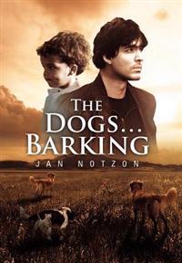 The Dogs...Barking
